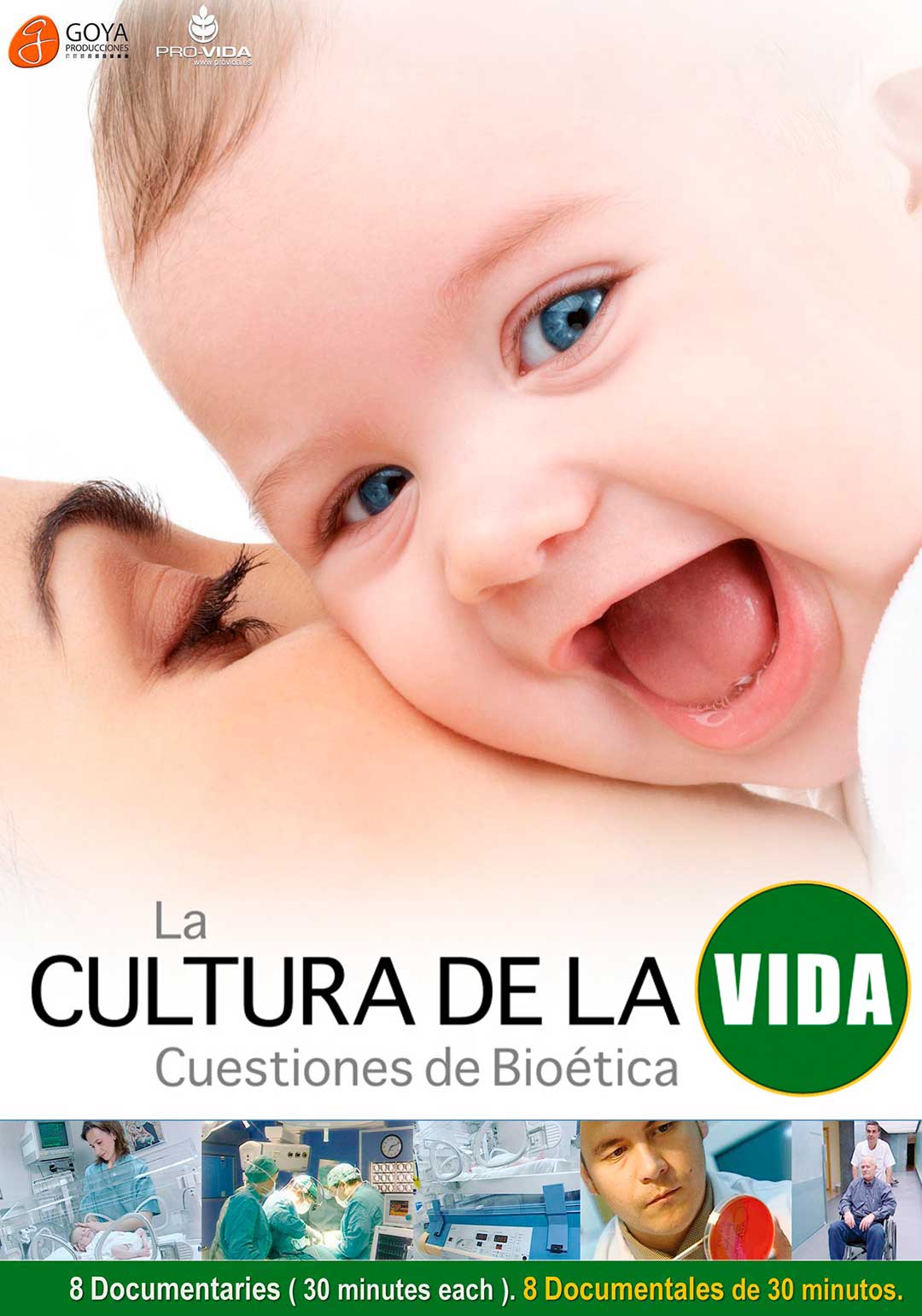 La Cultura de la Vida: Cuestiones de Bioética