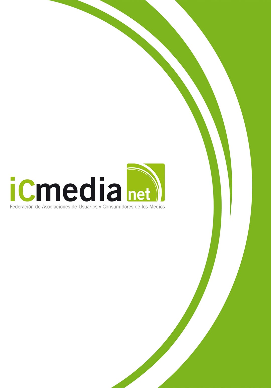 ICmedia. Federación de Asociaciones de Usuarios y Consumidores de los Medios