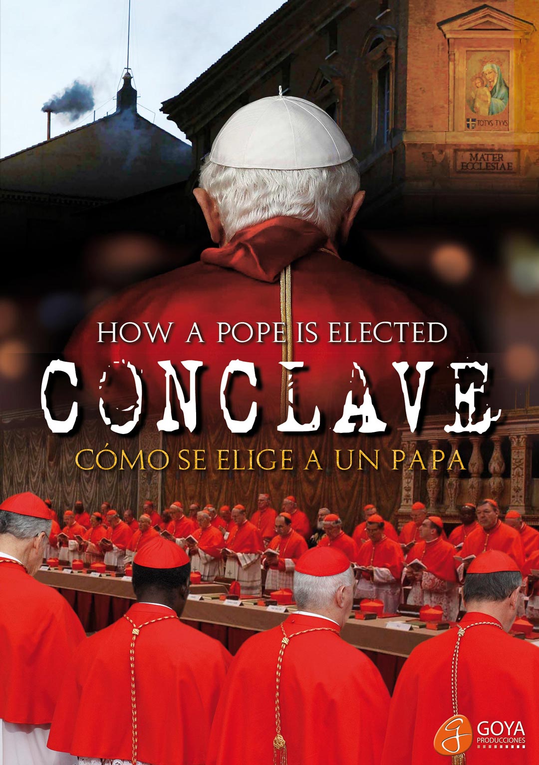 documental El Cónclave: Cómo se elige a un Papa